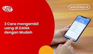 Cara Menarik Saldo Dana Menjadi Uang Tunai